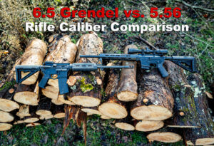 6.5 grendel vs 5.56 rifles side by side at a shooting range