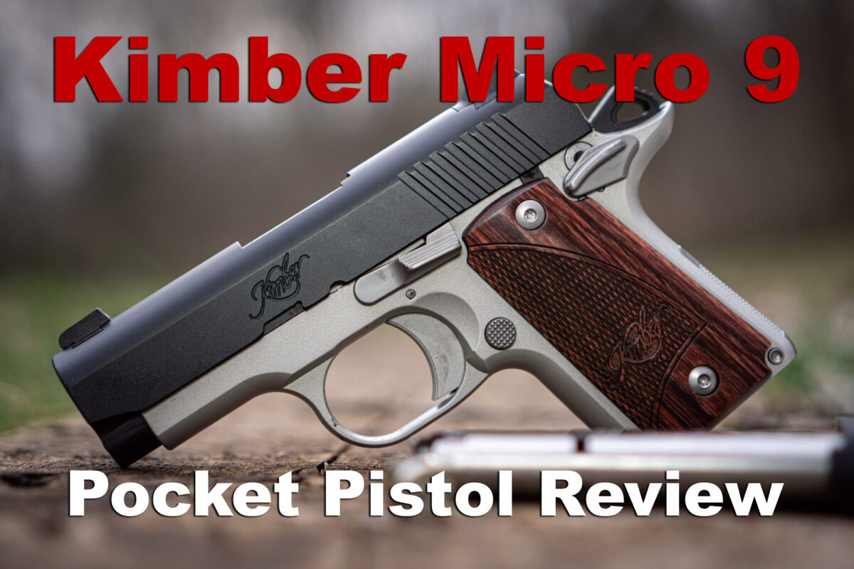 Kimber Micro 9 Review Pocket Pistol Worth Buying